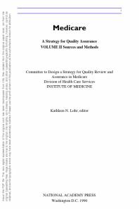 Medicare : A Strategy for Quality Assurance, Volume II: Sources and Methods