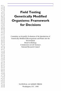 Field Testing Genetically Modified Organisms : Framework for Decisions