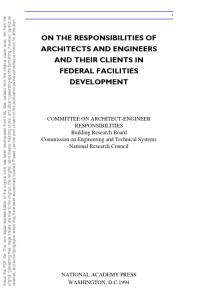 On the Responsibilities of Architects and Engineers and Their Clients in Federal Facilities Development