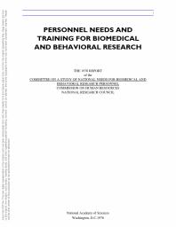 Personnel Needs and Training for Biomedical and Behavioral Reserach : 1976 Report