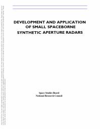 Development and Application of Small Spaceborne Synthetic Aperture Radars