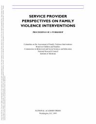 Service Provider Perspectives on Family Violence Interventions