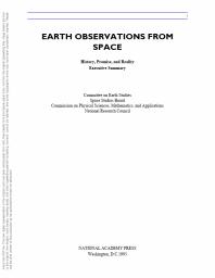 Earth Observations From Space : History, Promise, and Reality (Executive Summary)