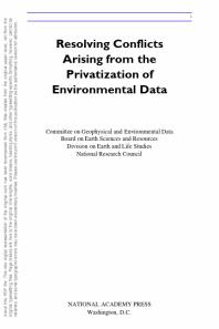 Resolving Conflicts Arising from the Privatization of Environmental Data