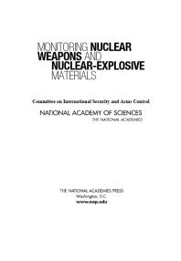Monitoring Nuclear Weapons and Nuclear-Explosive Materials : An Assessment of Methods and Capabilities