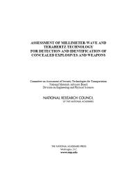 Assessment of Millimeter-Wave and Terahertz Technology for Detection and Identification of Concealed Explosives and Weapons