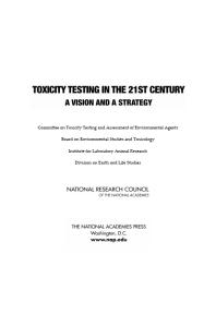 Toxicity Testing in the 21st Century : A Vision and a Strategy