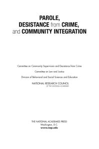 Parole, Desistance from Crime, and Community Integration