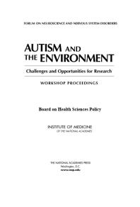 Autism and the Environment : Challenges and Opportunities for Research: Workshop Proceedings