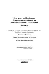Emergency and Continuous Exposure Guidance Levels for Selected Submarine Contaminants : Volume 3