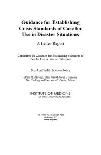 Guidance for Establishing Crisis Standards of Care for Use in Disaster Situations : A Letter Report
