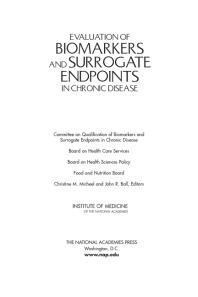 Evaluation of Biomarkers and Surrogate Endpoints in Chronic Disease