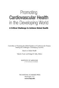 Promoting Cardiovascular Health in the Developing World : A Critical Challenge to Achieve Global Health