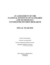 An Assessment of the National Institute of Standards and Technology Center for Neutron Research : Fiscal Year 2010
