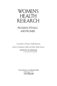 Women's Health Research : Progress, Pitfalls, and Promise