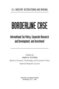 Borderline Case : International Tax Policy, Corporate Research and Development, and Investment