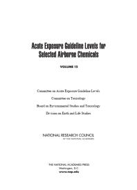 Acute Exposure Guideline Levels for Selected Airborne Chemicals : Volume 12