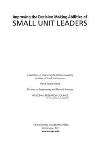 Improving the Decision Making Abilities of Small Unit Leaders