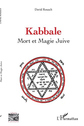 Kabbale: Mort et Magie Juive