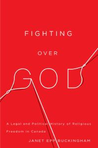 Fighting over God : A Legal and Political