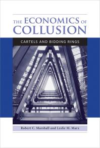 The Economics of Collusion : Cartels and Bidding Rings