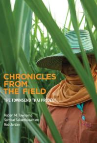 Chronicles from the Field : The Townsend Thai Project