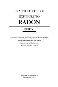 Health Effects of Exposure to Radon : Beir VI