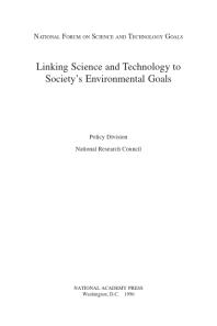 Linking Science and Technology to Society's Environmental Goals