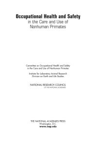 Occupational Health and Safety in the Care and Use of Nonhuman Primates