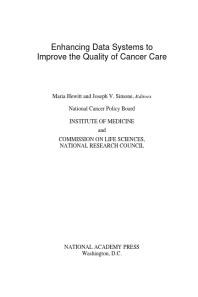 Enhancing Data Systems to Improve the Quality of Cancer Care