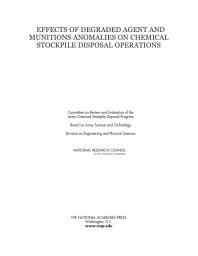 Effects of Degraded Agent and Munitions Anomalies on Chemical Stockpile Disposal Operations