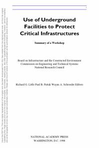 Use of Underground Facilities to Protect Critical Infrastructures : Summary of a Workshop