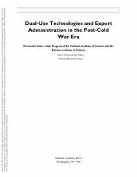 Dual-Use Technologies and Export Control in the Post-Cold War Era