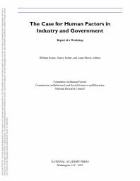 The Case for Human Factors in Industry and Government : Report of a Workshop