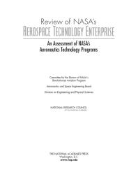 Review of NASA's Aerospace Technology Enterprise : An Assessment of NASA's Aeronautics Technology Programs