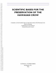 The Scientific Bases for the Preservation of the Hawaiian Crow