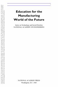 Education for the Manufacturing World of the Future