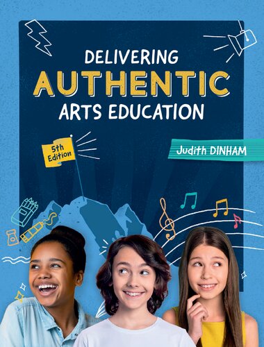 Delivering Authentic Arts Education