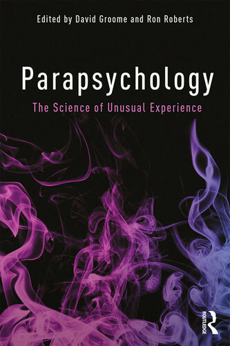 Parapsychology - The Science of Unusual Experience
