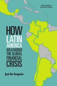 How Latin America Weathered the Global Financial Crisis