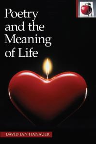 Poetry and the Meaning of Life
