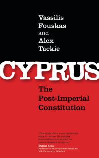 Cyprus : The Post-Imperial Constitution