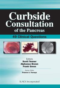 Curbside Consultation of the Pancreas : 49 Clinical Questions