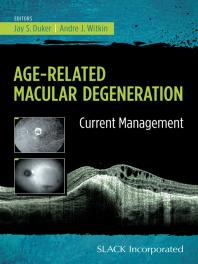Age-Related Macular Degeneration : Current Management