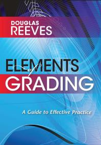 Elements of Grading : A Guide to Effective Practice