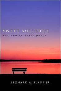 Sweet Solitude : New and Selected Poems