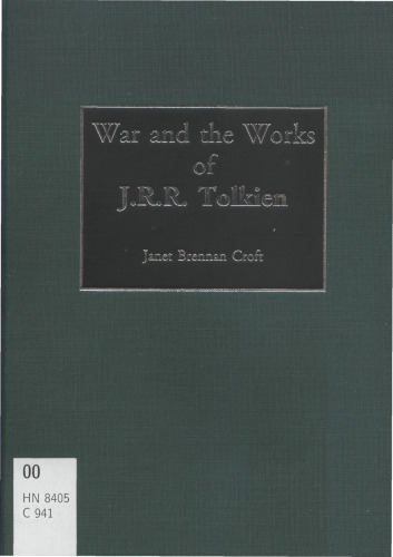 War and the Works of J.R.R. Tolkien