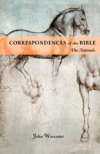 Correspondences of the Bible : Animals: the Animals