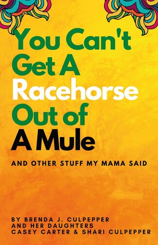 You Can't Get A Racehorse Out of  A Mule