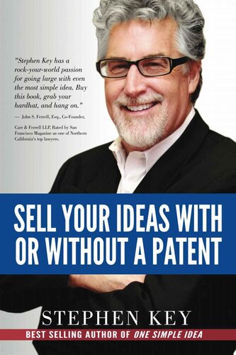 Sell Your Ideas with Or Without a Patent